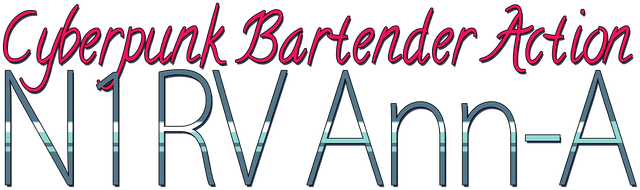 Логотип N1RV Ann-A: Cyberpunk Bartender Action