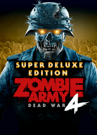 Zombie Army 4: Dead War - Super Deluxe Edition