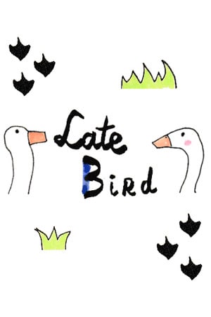 Late Bird