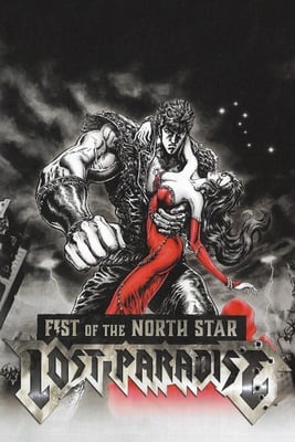 Fist of the North Star: Lost Paradise