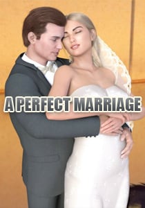 A Perfect Marriage