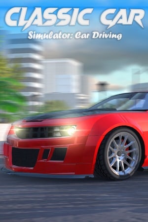 Classic Car Simulator: Car Driving