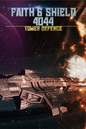 Faith and Shield:4044 Tower Defense