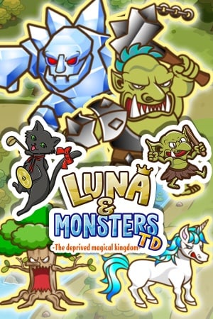 Luna and Monsters Tower Defense -The deprived magical kingdom-