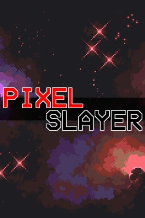 Pixel Slayer