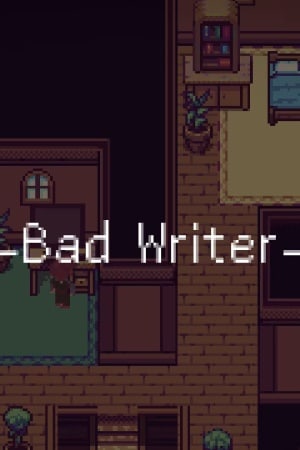 Bad Writer