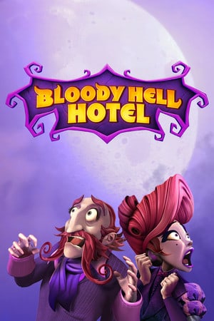 Bloody Hell Hotel