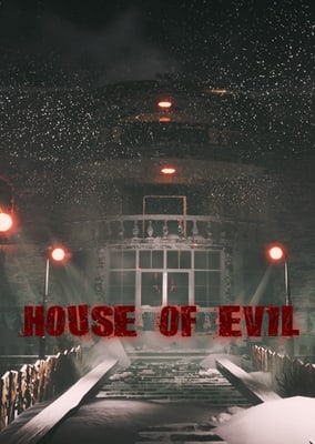House of Evil