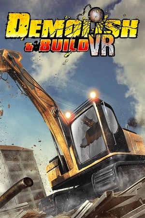 Demolish and Build VR