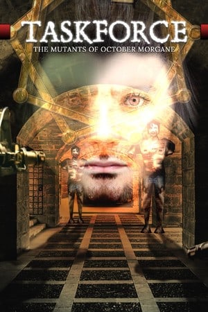 Taskforce: The Mutants of October Morgane