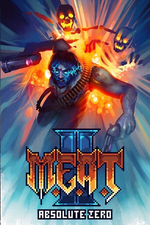 M.E.A.T. 2: Absolute Zero