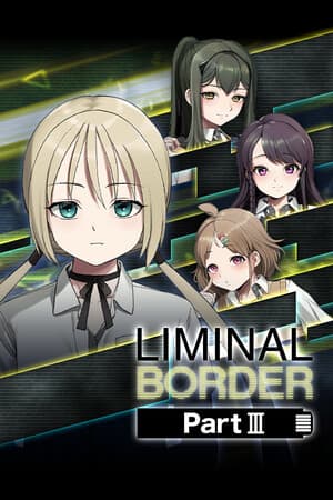 Liminal Border Part 3