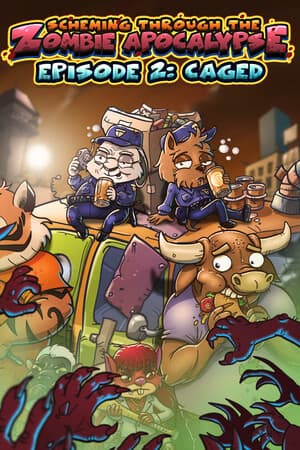 Scheming Through The Zombie Apocalypse Ep2: Caged