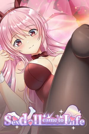 Sex doll came to Life