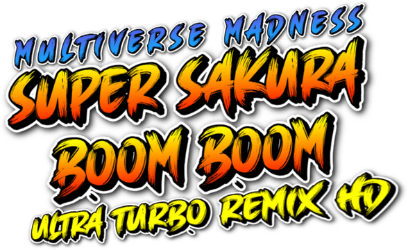 Логотип Super Sakura Boom Boom Multiverse Madness Ultra Turbo Remix HD
