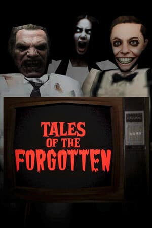 Tales of the Forgotten