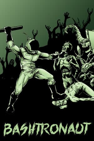 Bashtronaut