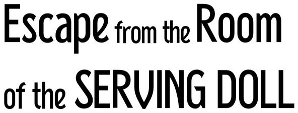 Логотип Escape from the Room of the Serving Doll