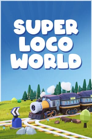 Super Loco World - Cozy Train Automation