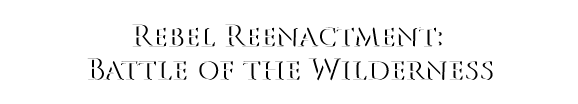 Логотип Rebel Reenactment: Battle of the Wilderness