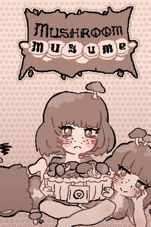Mushroom Musume