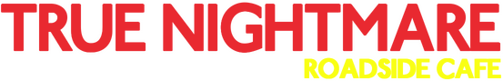 Логотип True Nightmare - Roadside Cafe