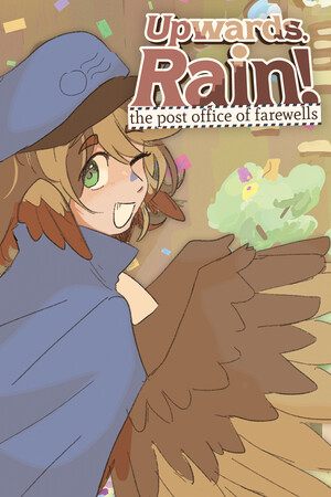 Upwards, Rain! The Post Office of Farewells