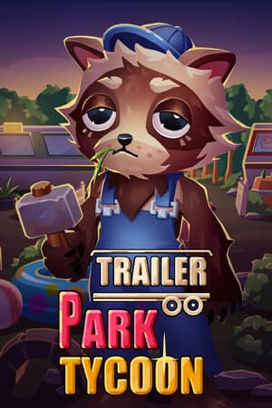 Trailer Park Tycoon: Raccoon Ranch
