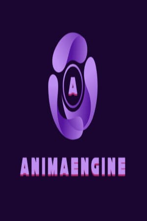 Anima Engine