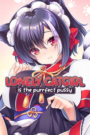 Lonely Catgirl is the Purrfect Pussy