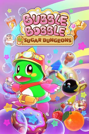 Bubble Bobble Sugar Dungeons