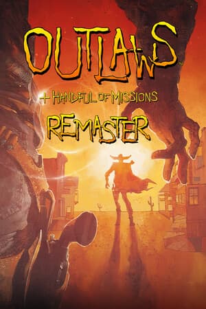 Outlaws + Handful of Missions: Remaster