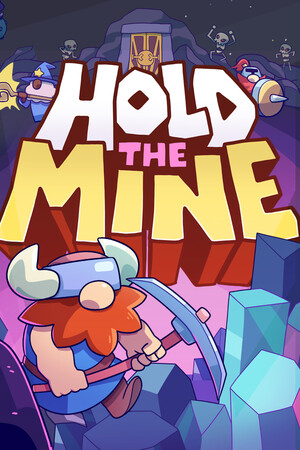 Hold The Mine