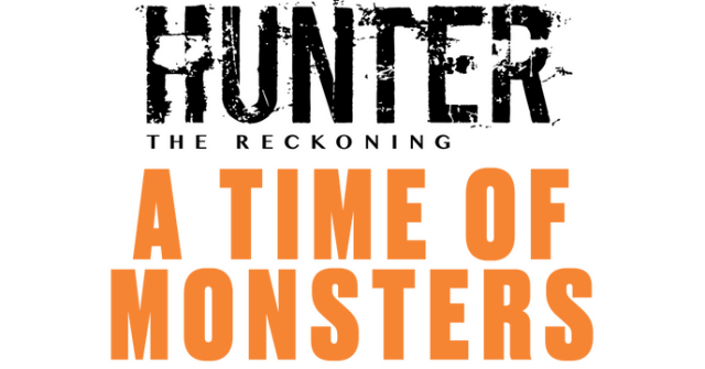 Логотип Hunter: The Reckoning — A Time of Monsters