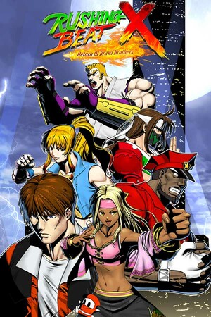 RUSHING BEAT X: Return Of Brawl Brothers