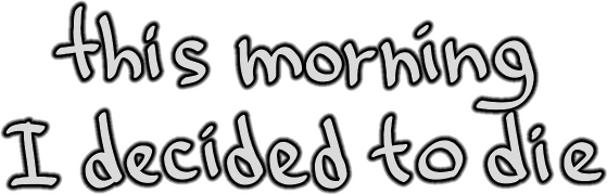 Логотип this morning I decided to die