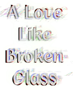 Логотип A Love Like Broken Glass