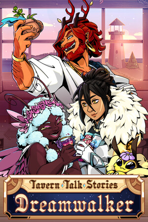 酒馆故事：梦行者[Tavern Talk Stories: Dreamwalker] 游戏封面
