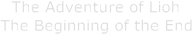 Логотип The Adventure of Lioh - The beginning of the End