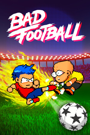 Bad Football [Build 23719336] (2026) PC | Пиратка [Portable]